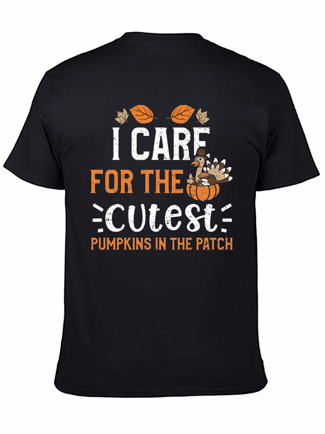 I Care For The Cutest Pumpkins Thanksgiving T-Shirt