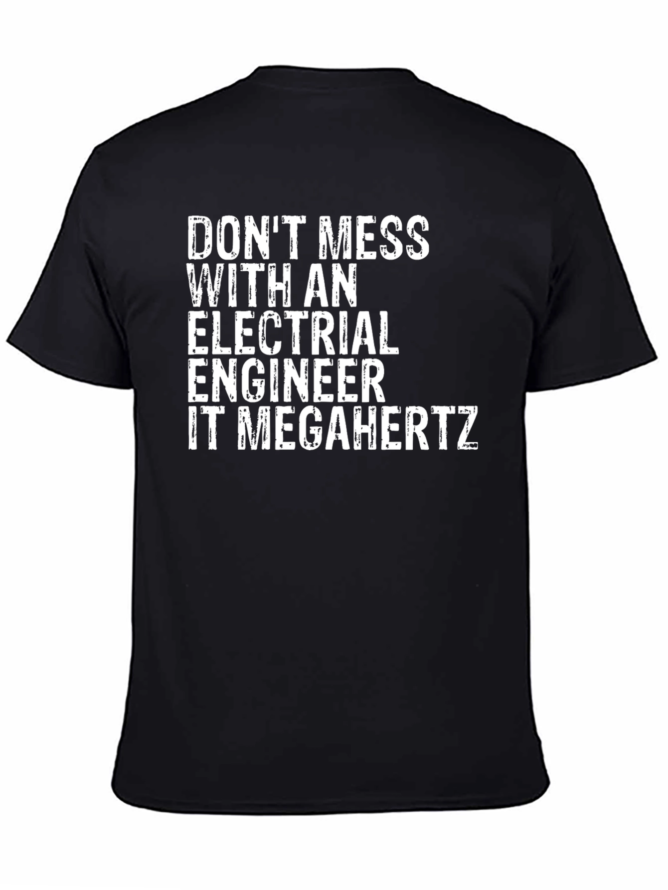 Electrical Engineer MegaHertz Funny T-Shirt