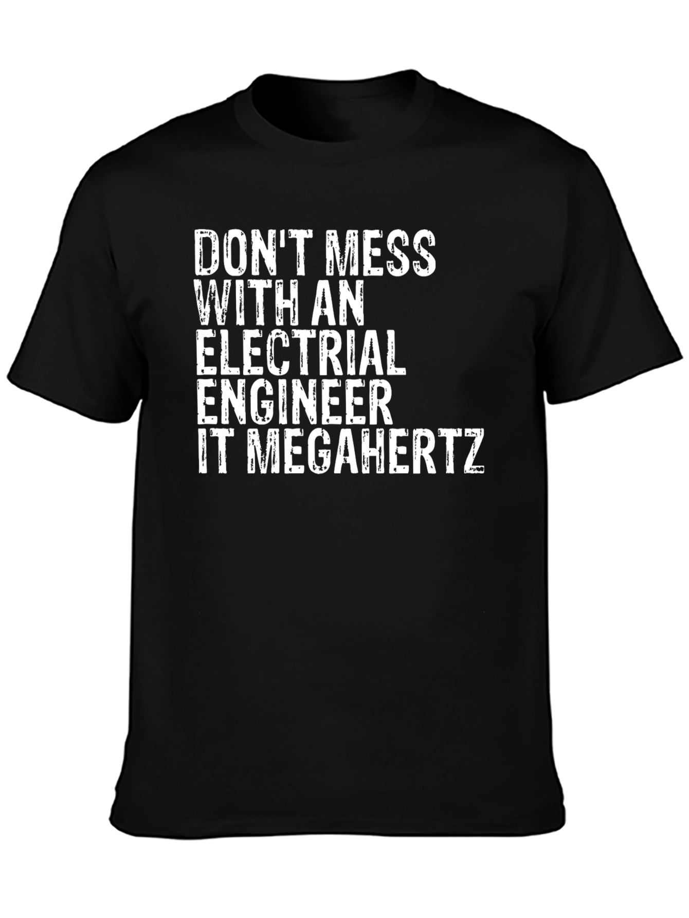 Electrical Engineer MegaHertz Funny T-Shirt