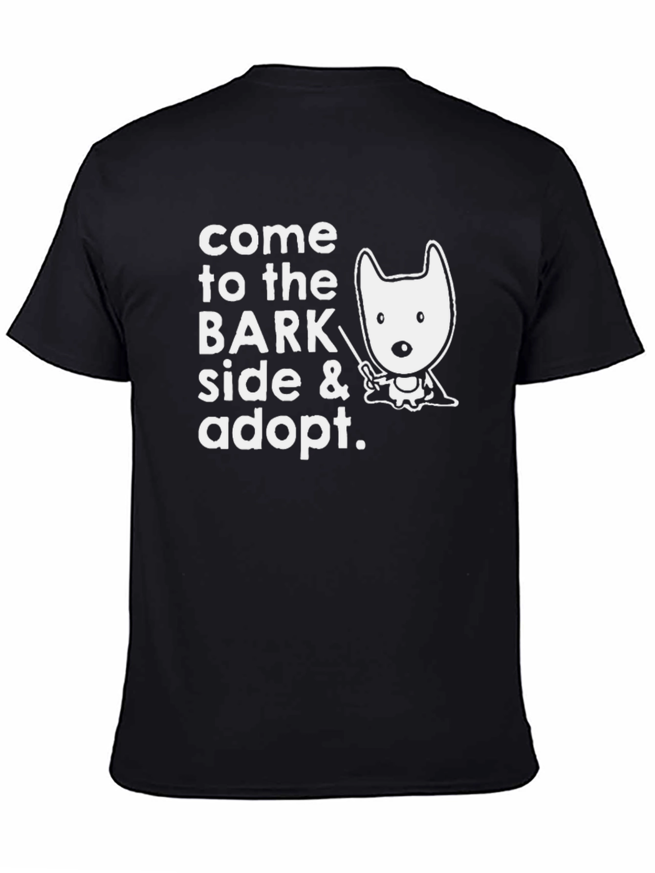 Come to the Bark Side Adopt Pet T-Shirt