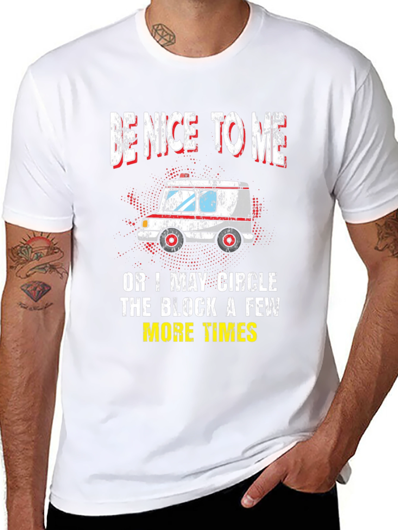 Be Nice To Me Ambulance Graphic T-Shirt