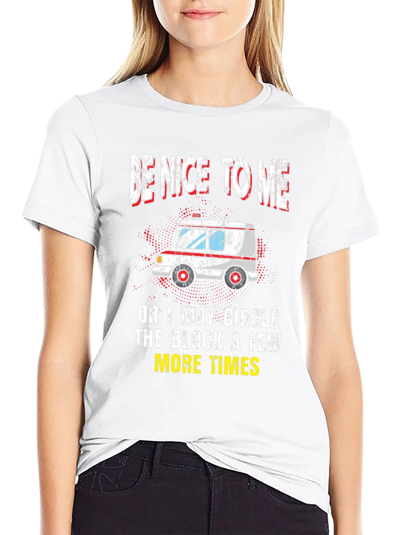 Be Nice To Me Ambulance Graphic T-Shirt