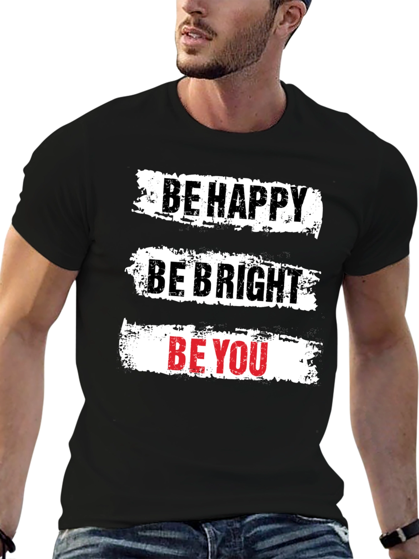 Be Happy T-Shirt - Motivational Graphic Tee