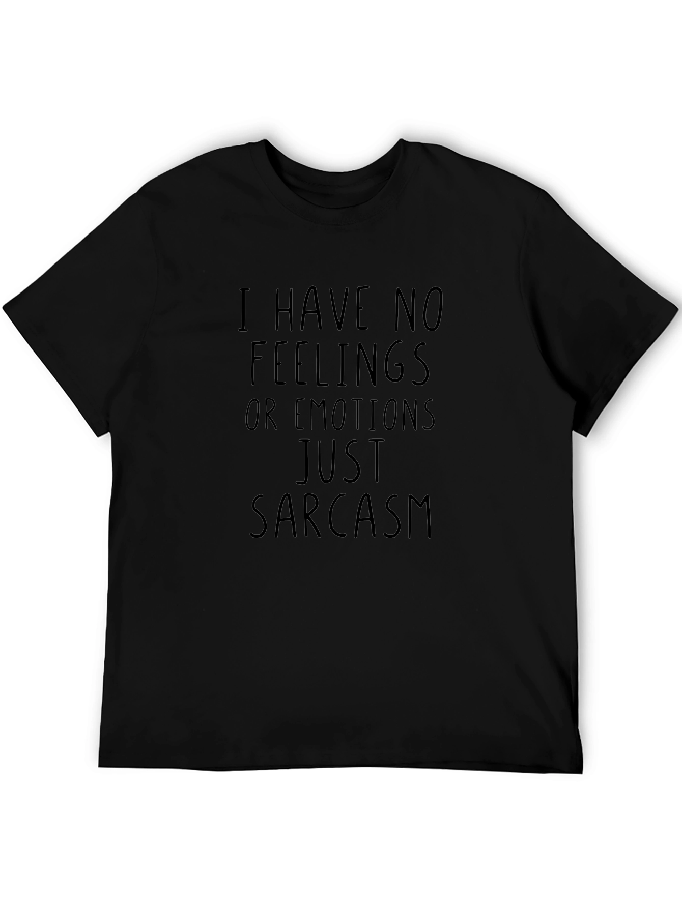 Sarcastic Humor Black T-Shirt - No Feelings