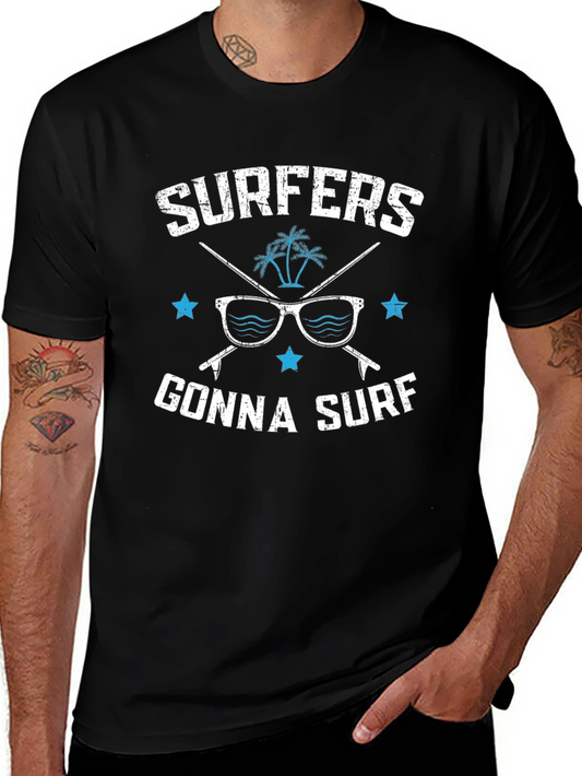 Surfers Gonna Surf Tee