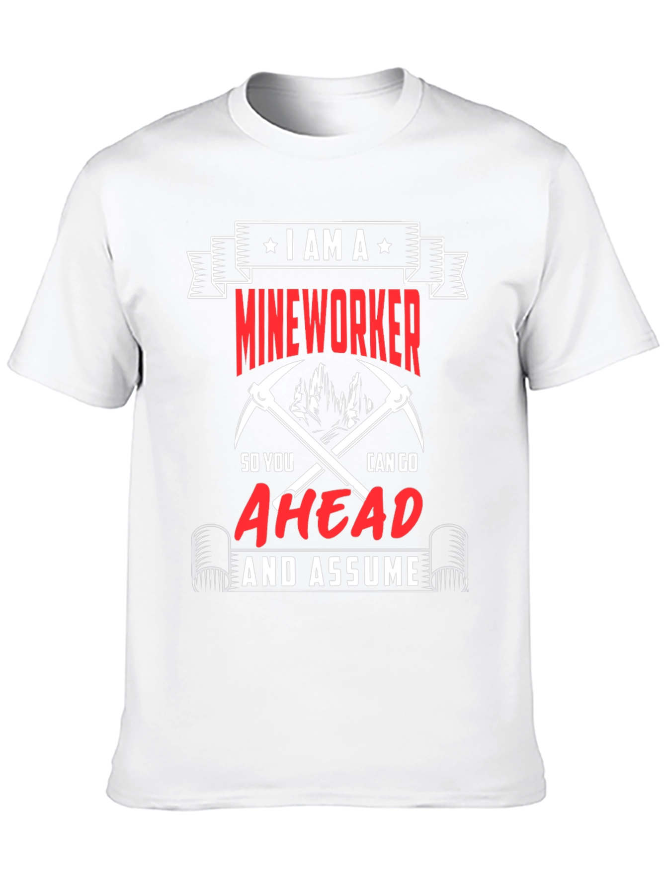 I AM A MINER T-Shirt