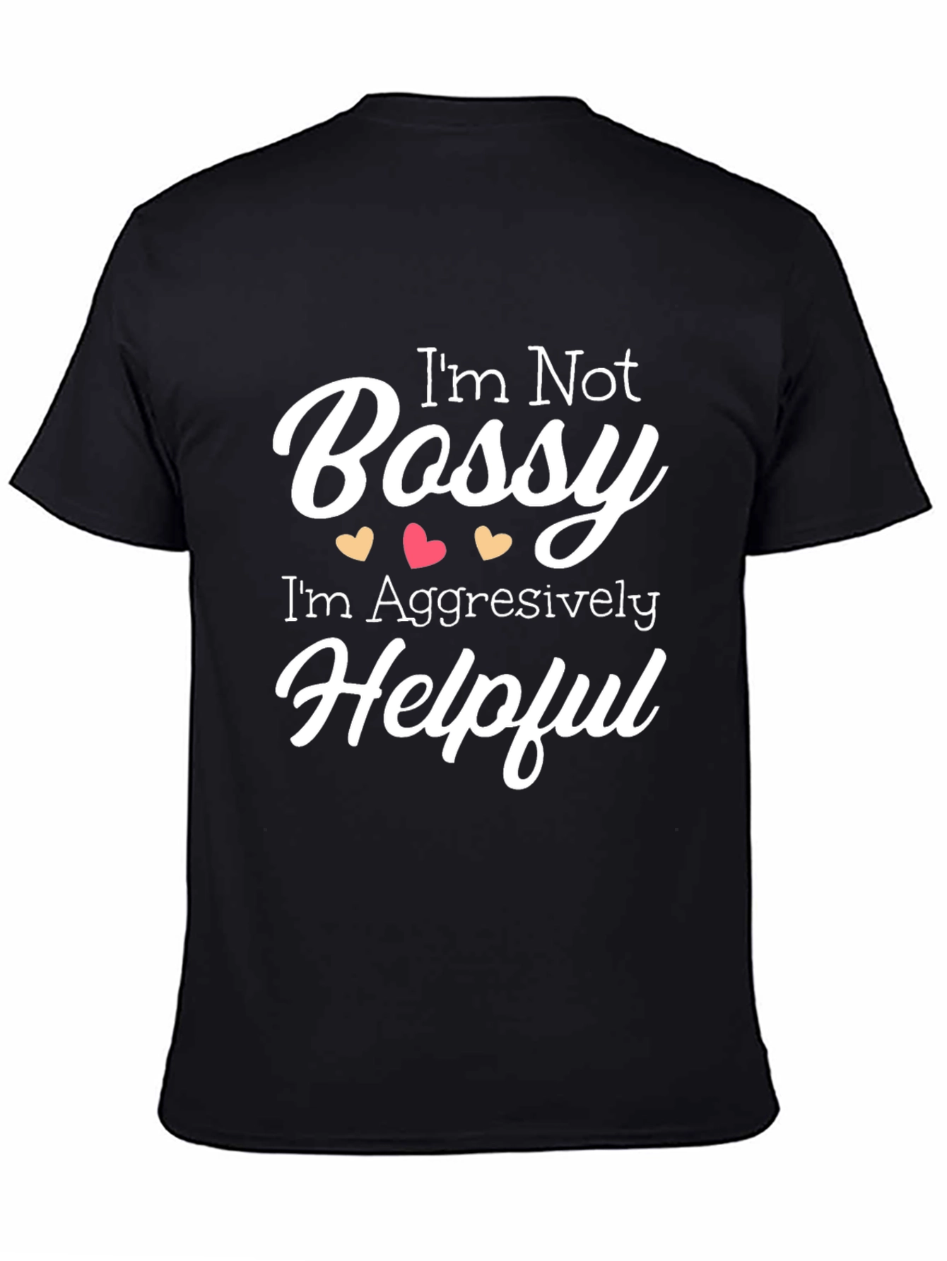 Im Not Bossy Mens T-Shirt