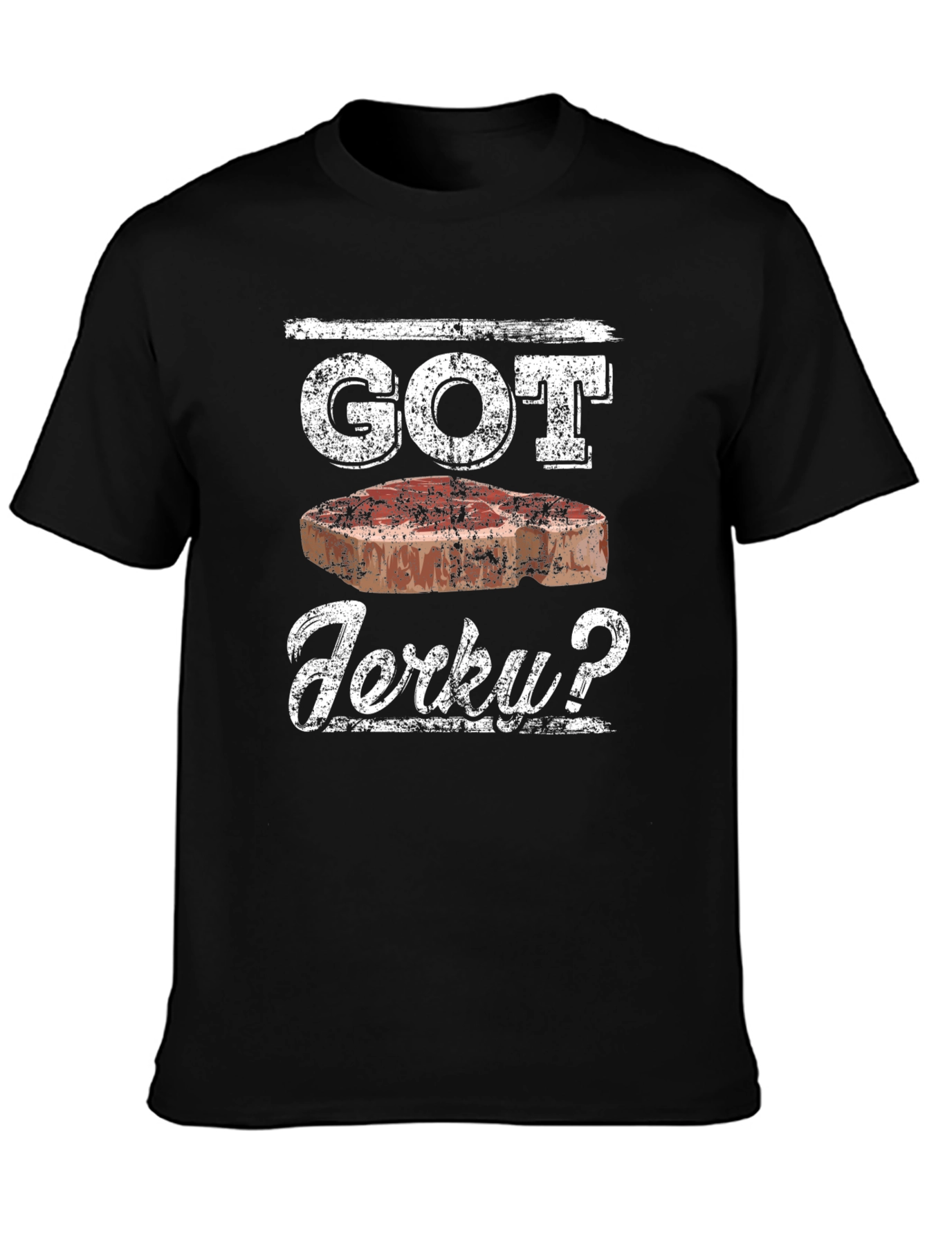 Got Jerky? Funny BBQ Meat Lover T-Shirt