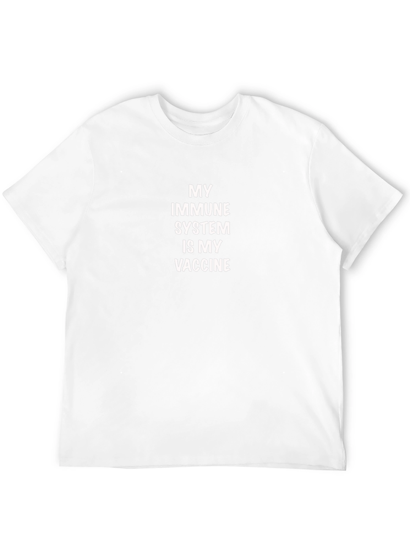 My Immune System Is My Vaccine T-Shirt