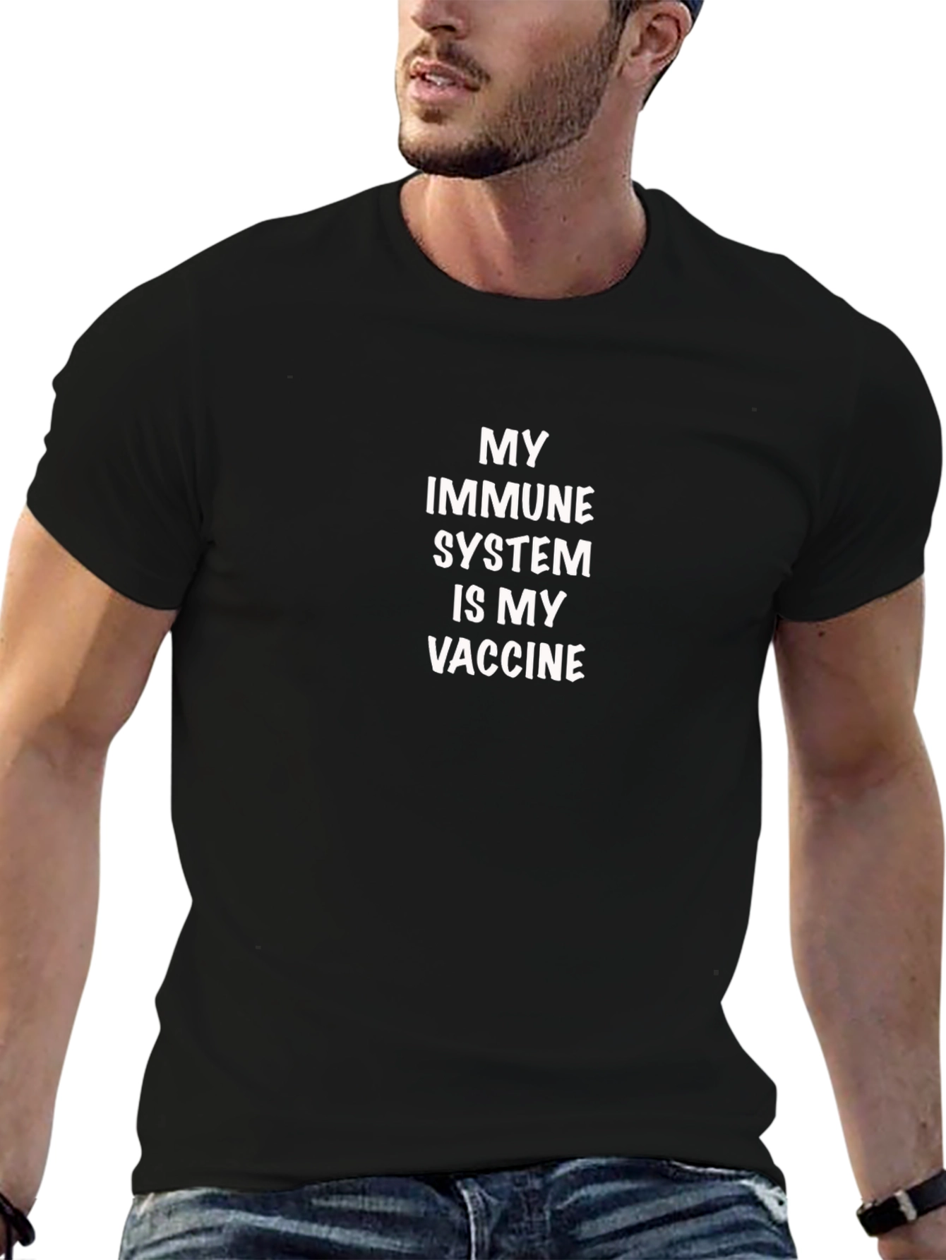 My Immune System Is My Vaccine T-Shirt