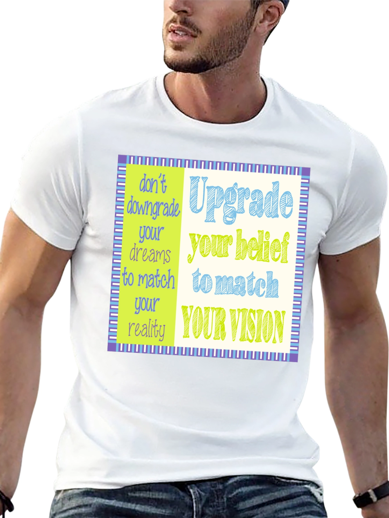 Upgrade Your Vision T-Shirt - Motivational Design