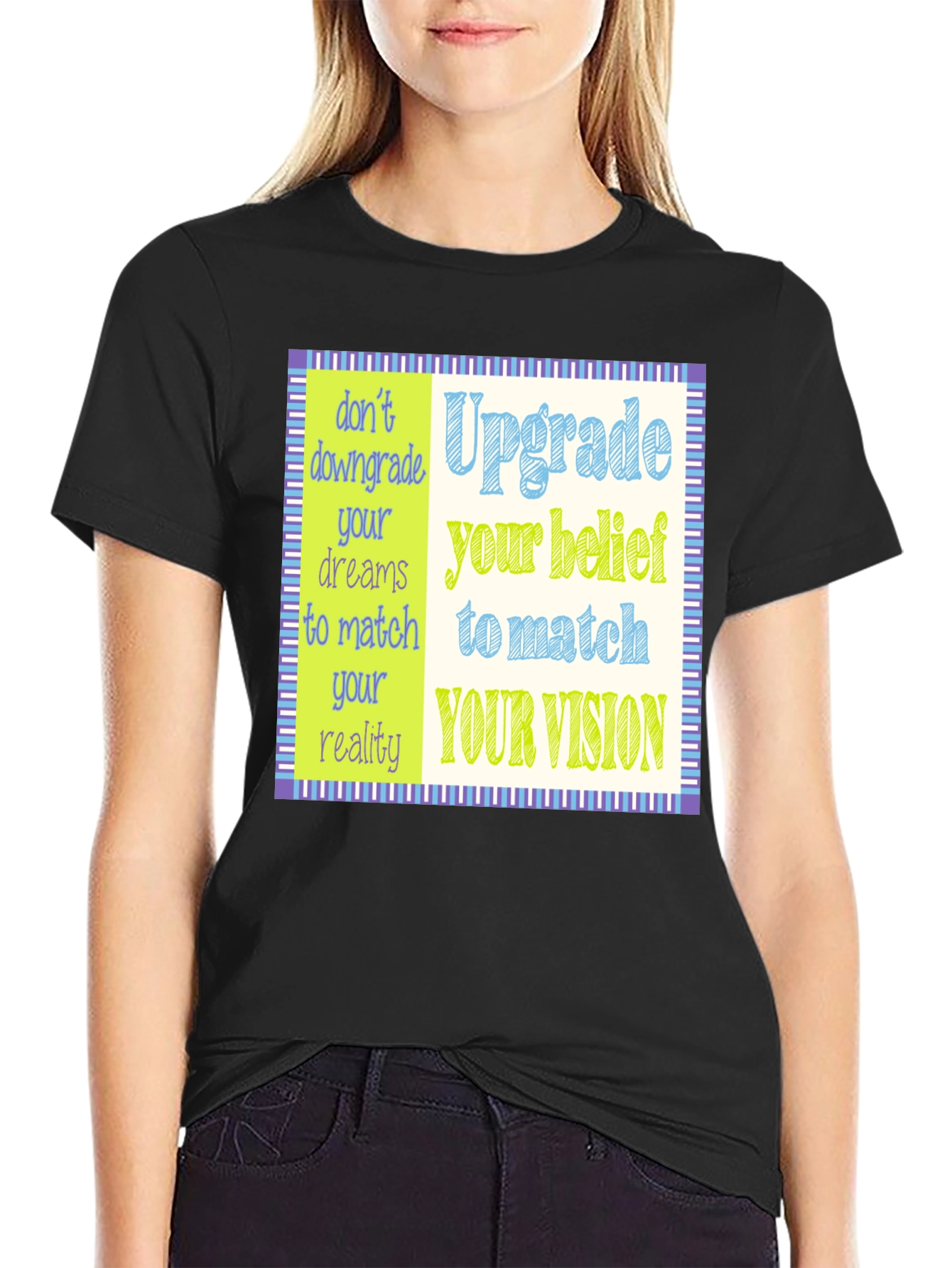 Upgrade Your Vision T-Shirt - Motivational Design