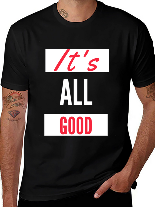 Its All Good Graphic Tee - Black Casual Shirt