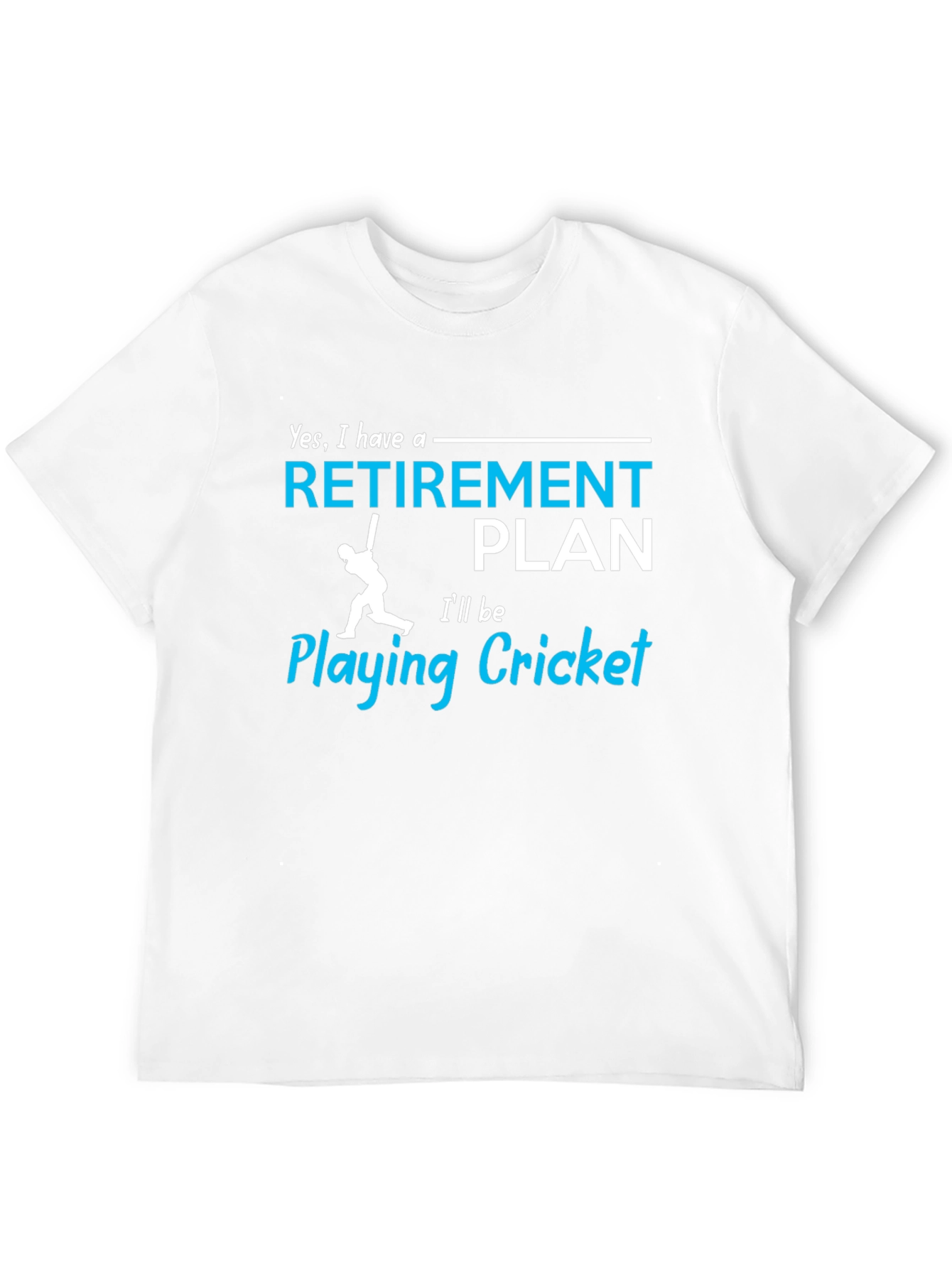 Retirement Plan Cricket Player Graphic Tee