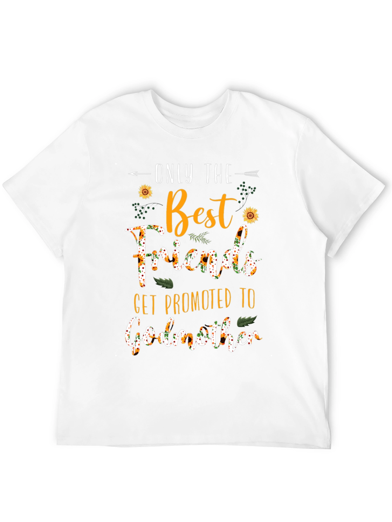 Best Friends Get Promoted to Godmother T-Shirt