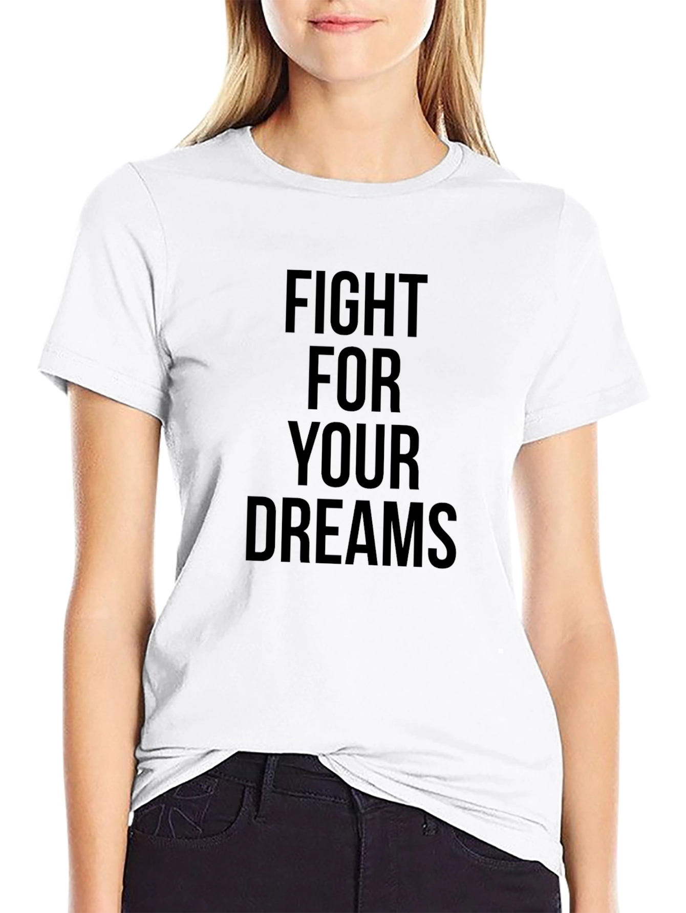 Fight For Your Dreams Black T-Shirt