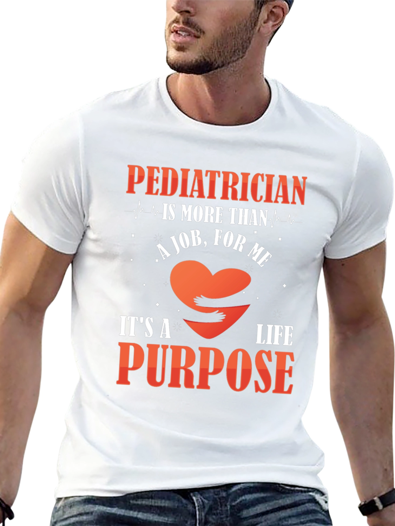 Pediatrician Life Purpose T-Shirt