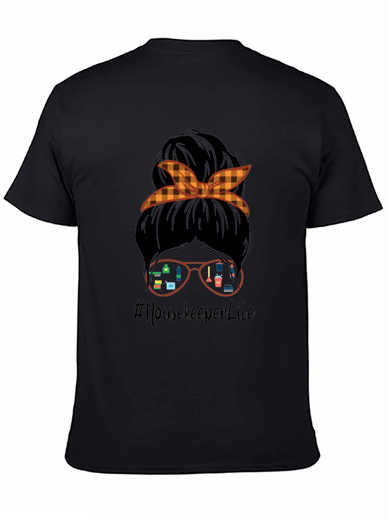 Housekeeper Life T-Shirt Messy Bun Cleaning Crew Tee