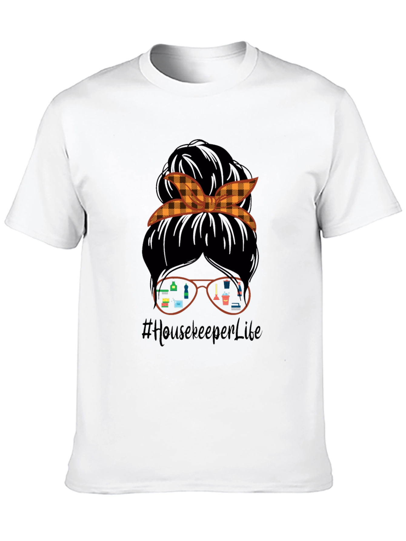 Housekeeper Life T-Shirt Messy Bun Cleaning Crew Tee