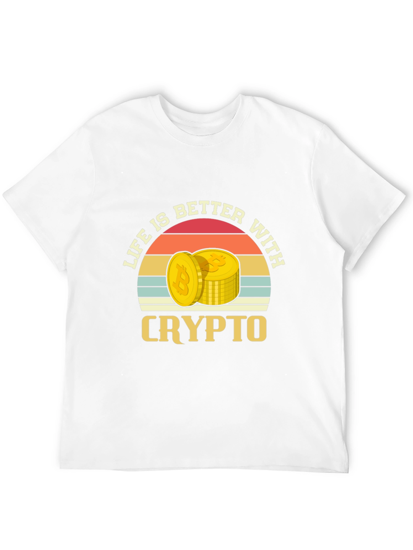 Life is Better With Crypto T-Shirt - Bitcoin Design