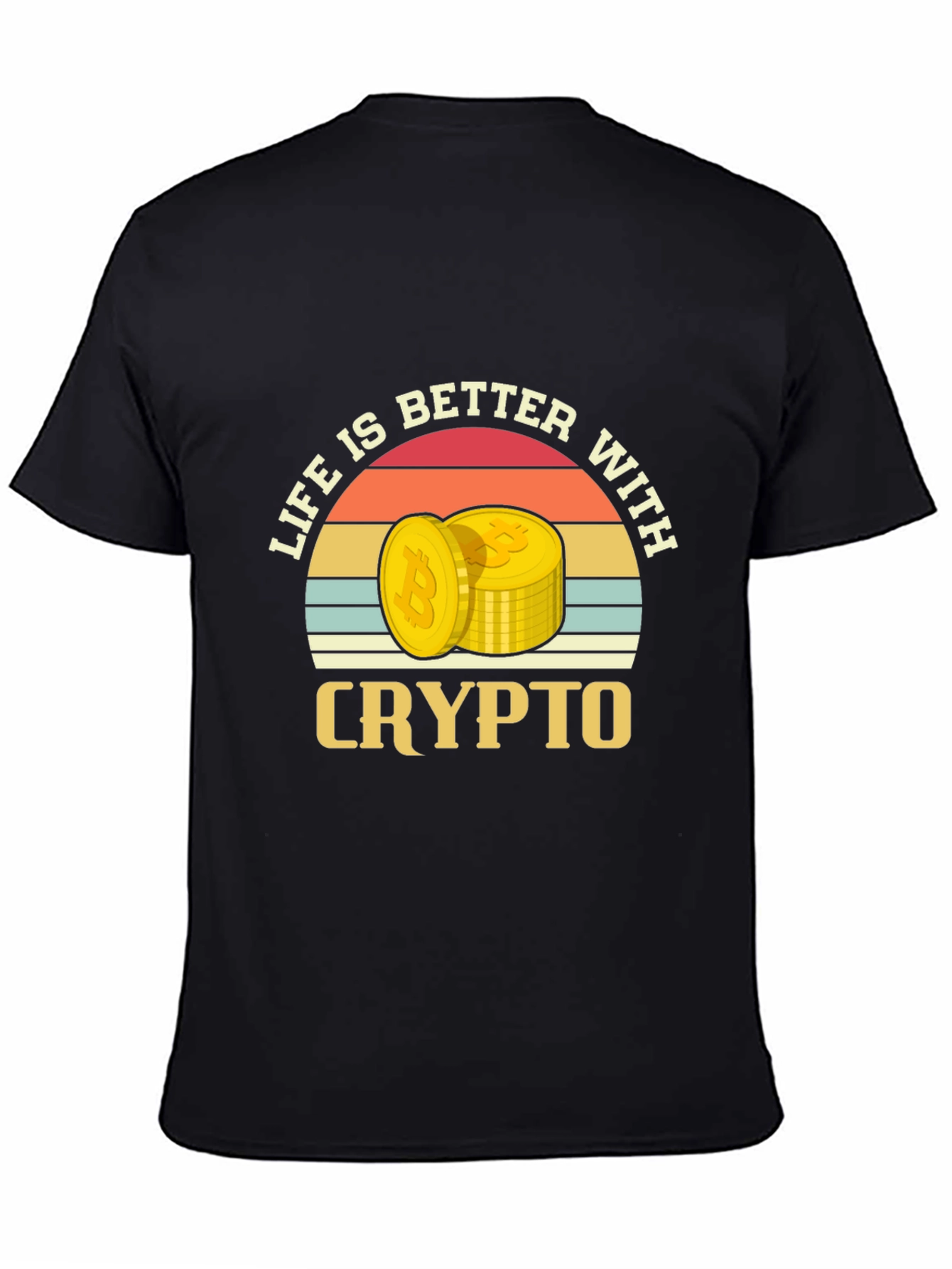 Life is Better With Crypto T-Shirt - Bitcoin Design