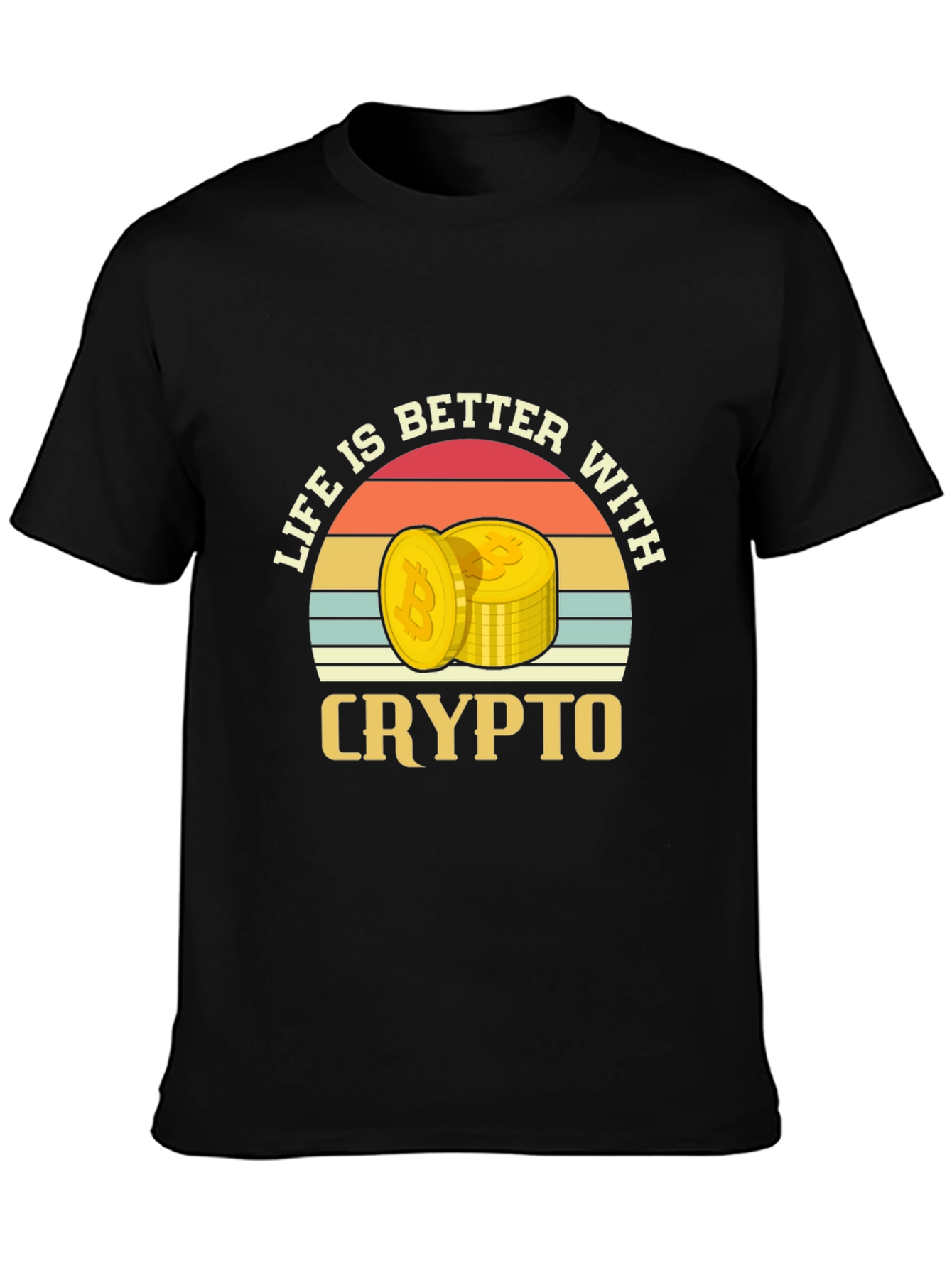 Life is Better With Crypto T-Shirt - Bitcoin Design