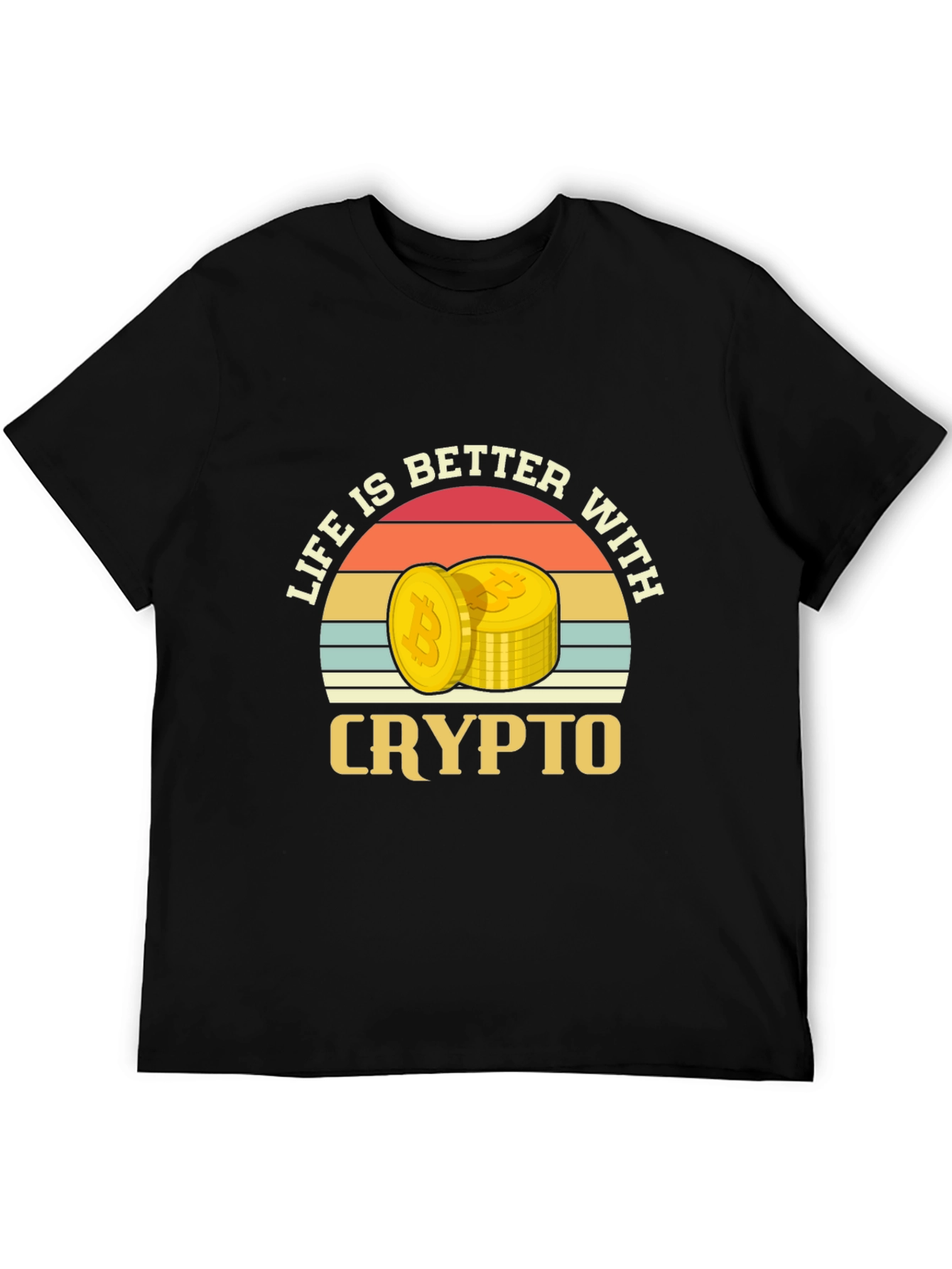 Life is Better With Crypto T-Shirt - Bitcoin Design