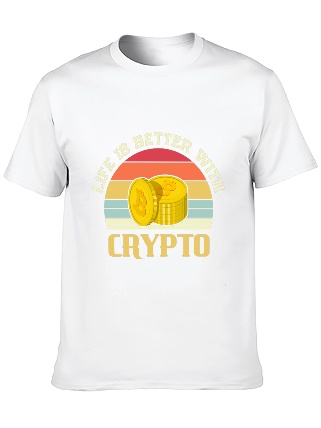 Life is Better With Crypto T-Shirt - Bitcoin Design