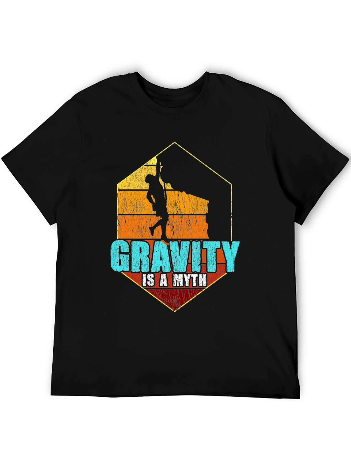 Gravity is a Myth Climbing T-Shirt