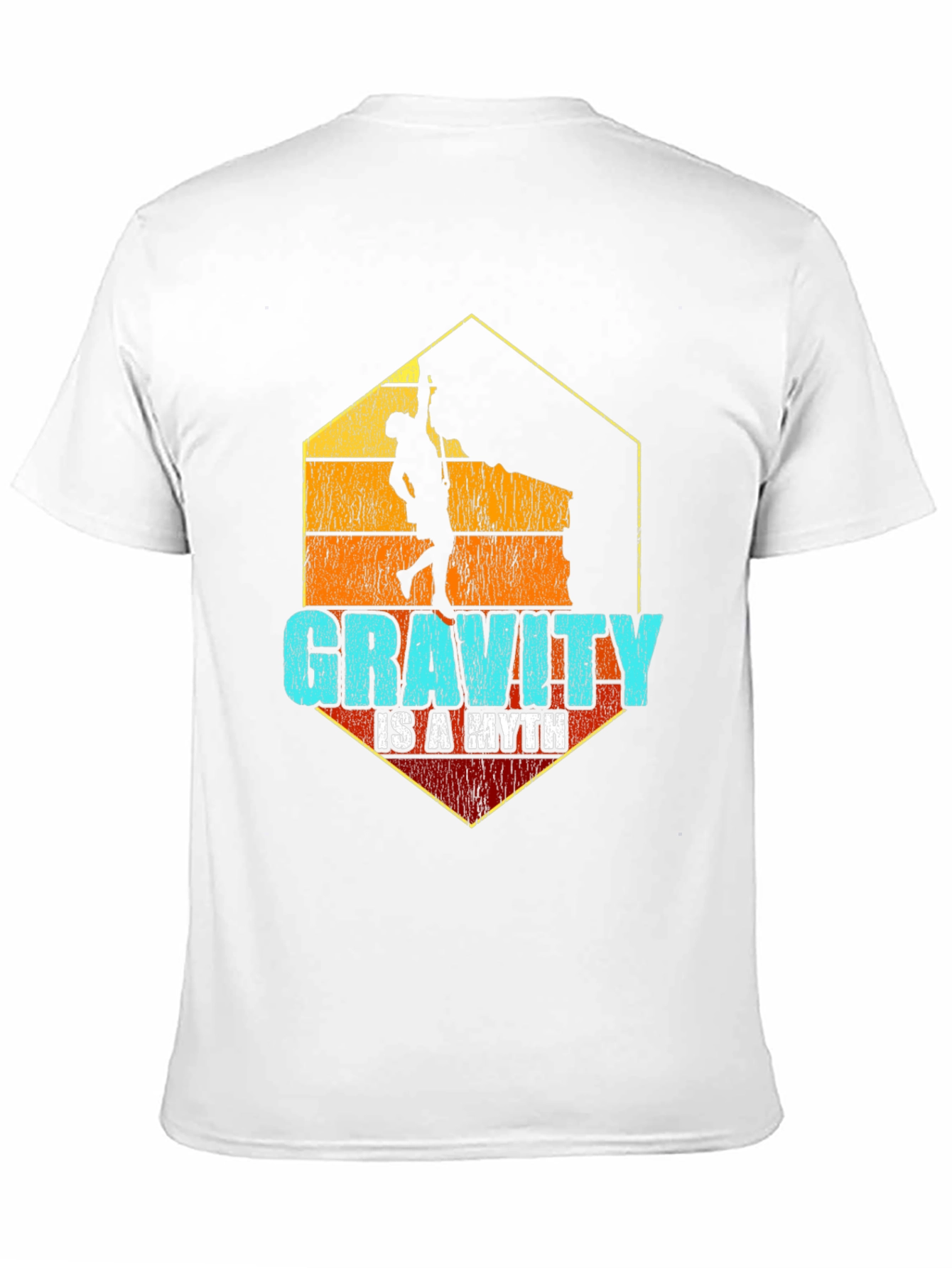 Gravity is a Myth Climbing T-Shirt