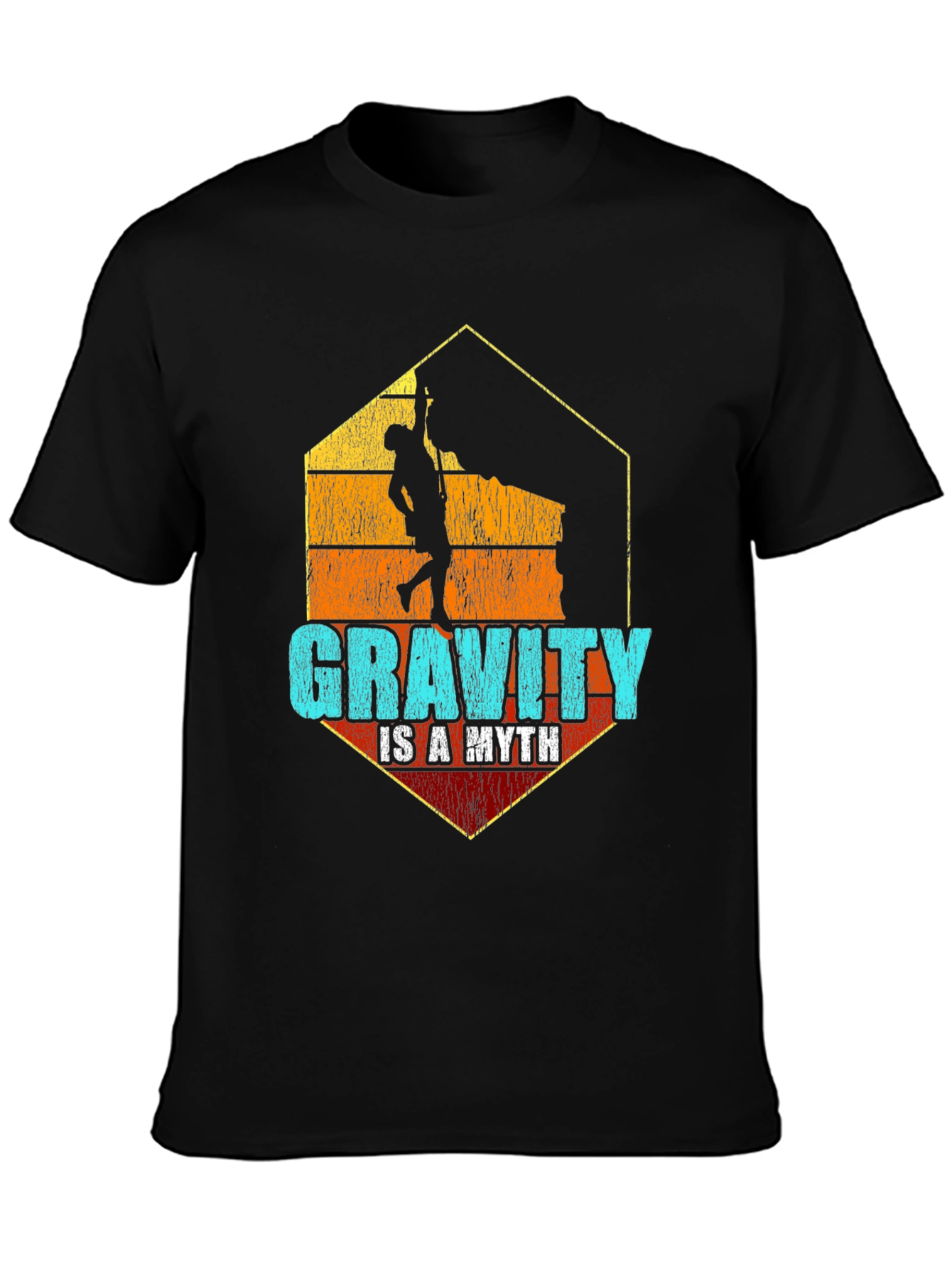 Gravity is a Myth Climbing T-Shirt
