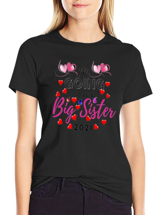 Im Going To Be a Big Sister 2021 Black T-Shirt