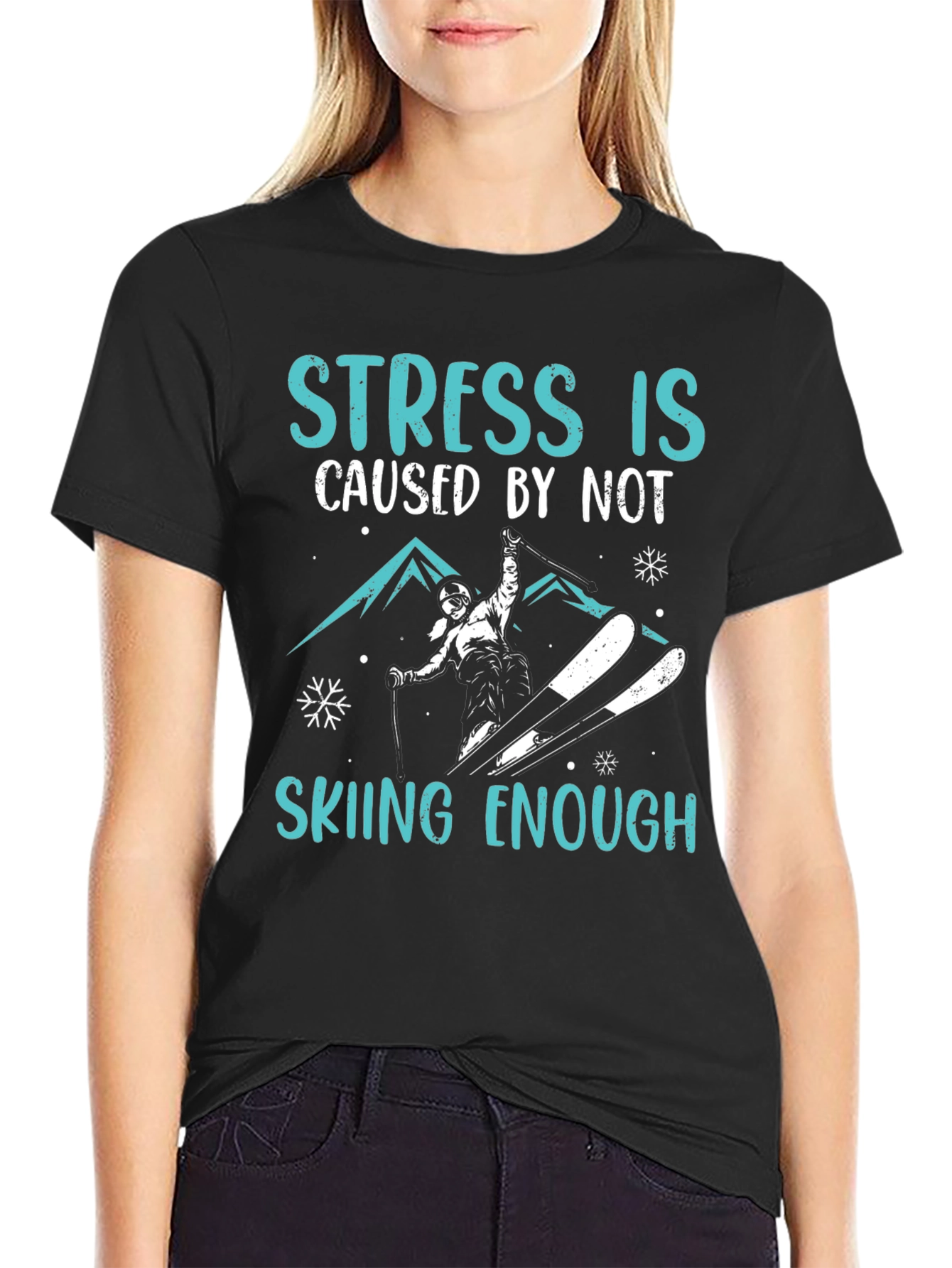 Stress is Skiing Enough Graphic Tee