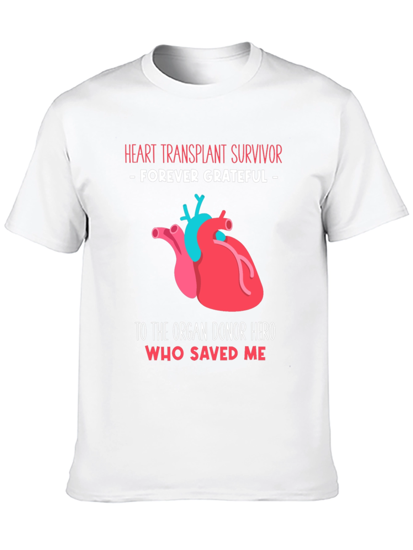 Heart Transplant Survivor Graphic T-Shirt