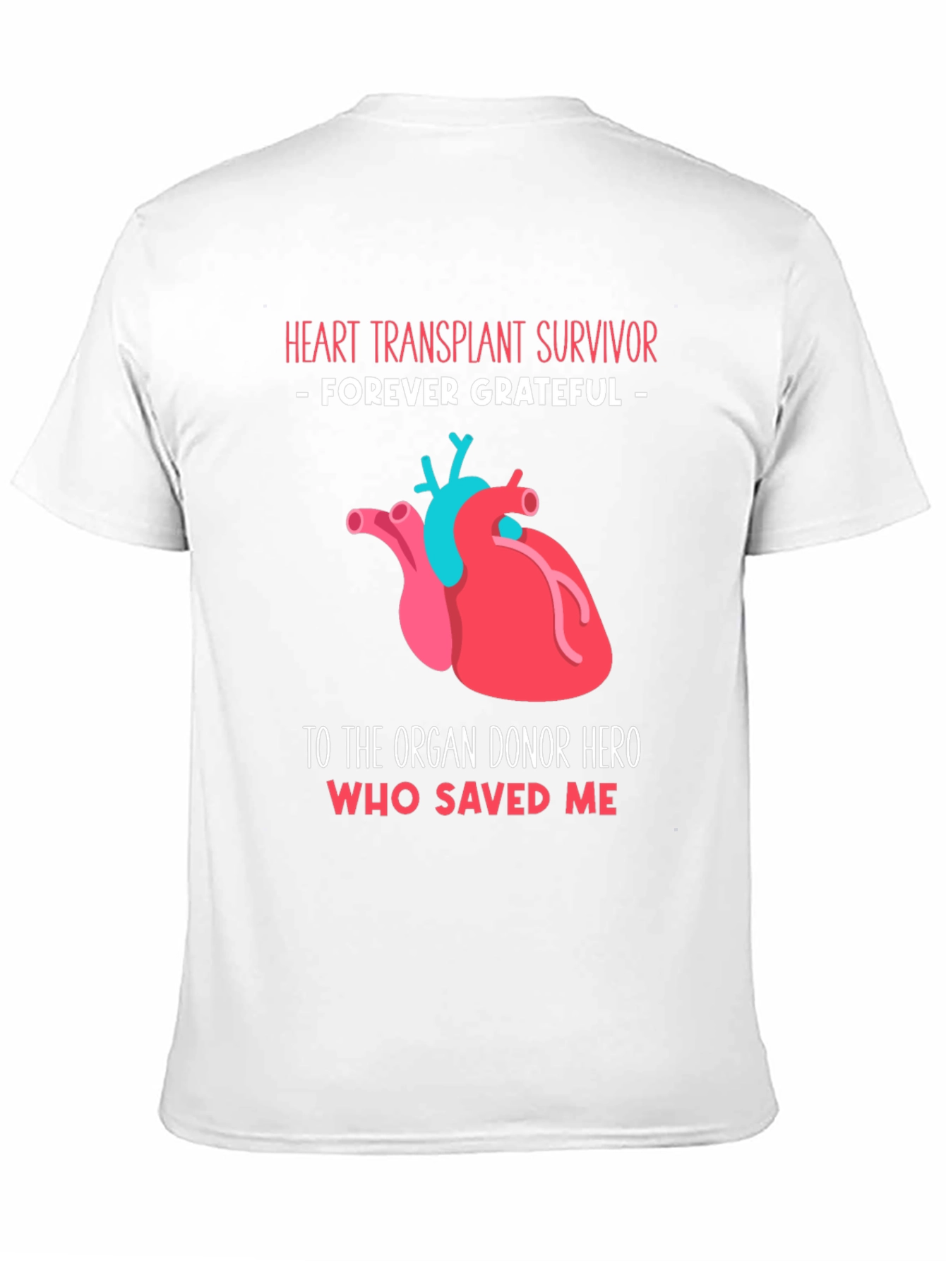 Heart Transplant Survivor Graphic T-Shirt