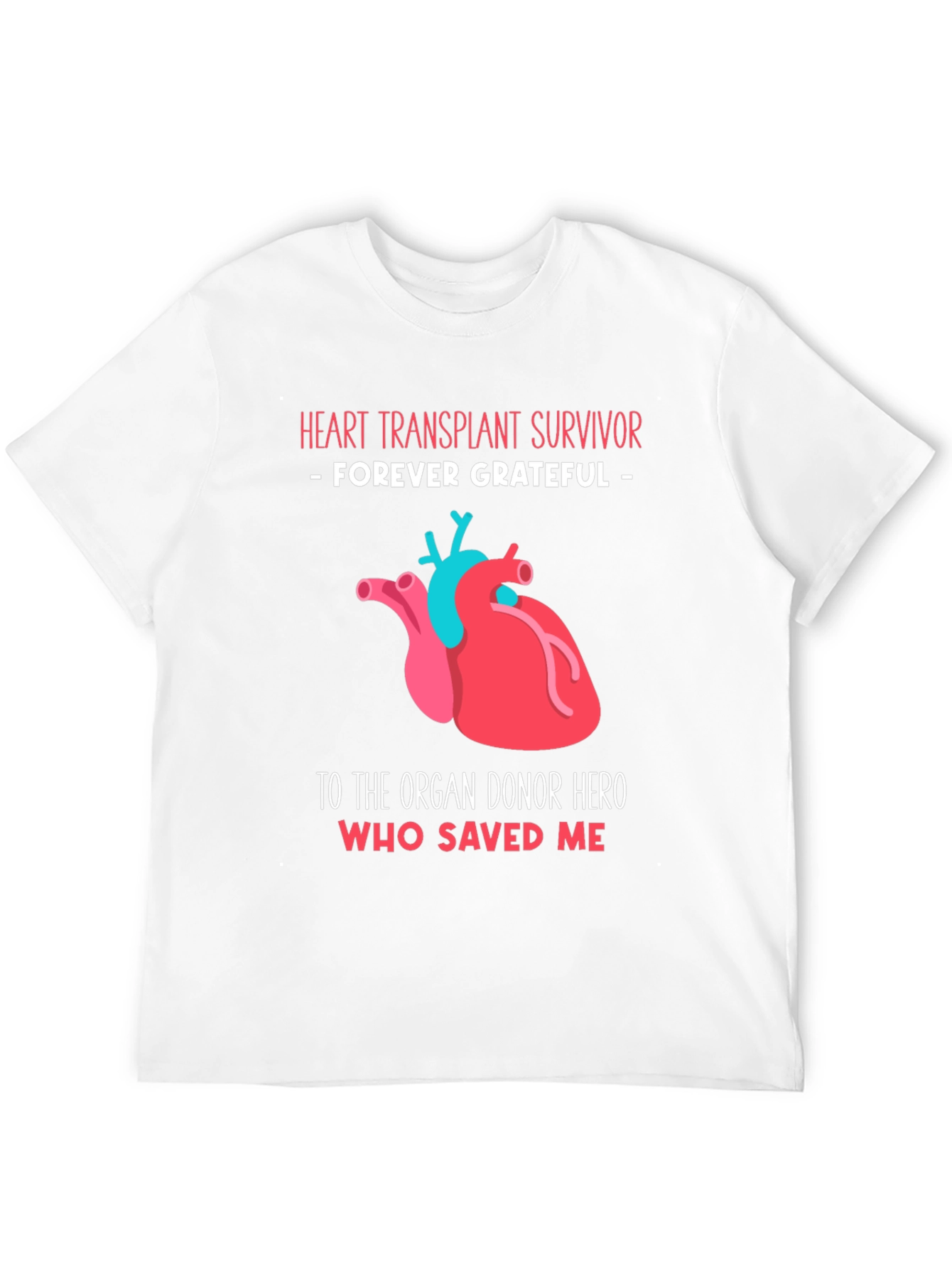 Heart Transplant Survivor Graphic T-Shirt