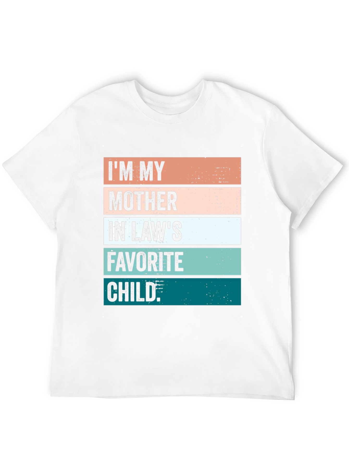 Mother-in-Laws Favorite Child Graphic Tee
