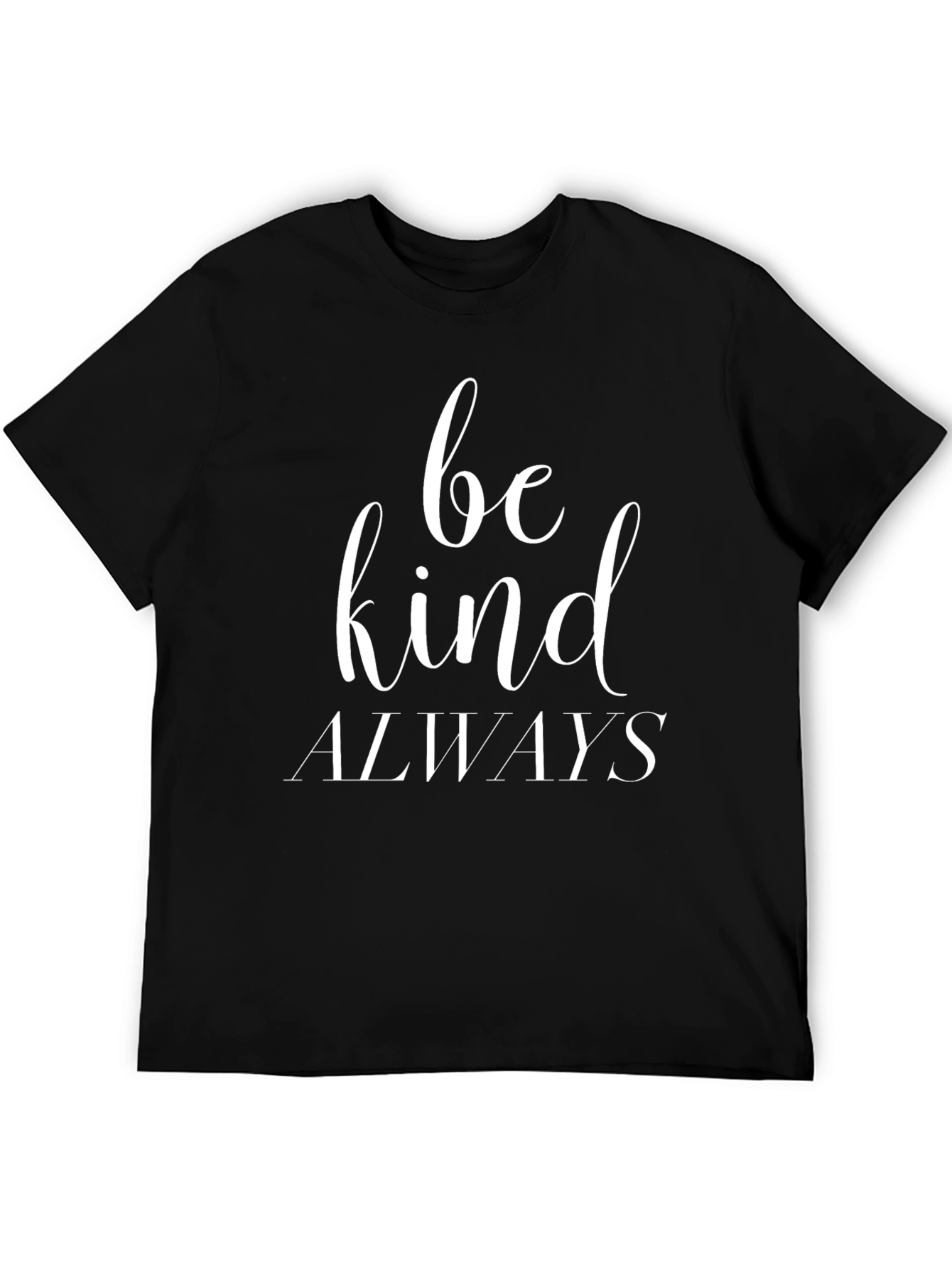 Be Kind Always Graphic Tee - Black Cotton Blend