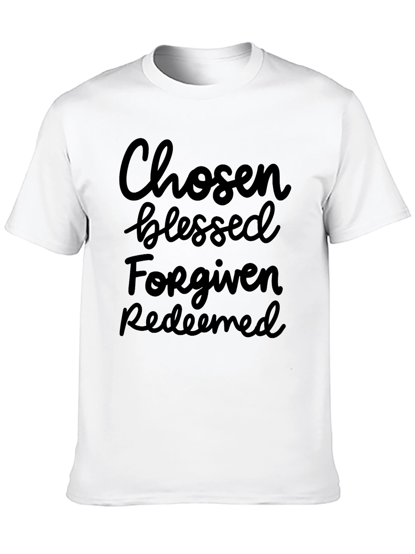 Chosen Blessed Forgiven Redeemed Graphic Tee