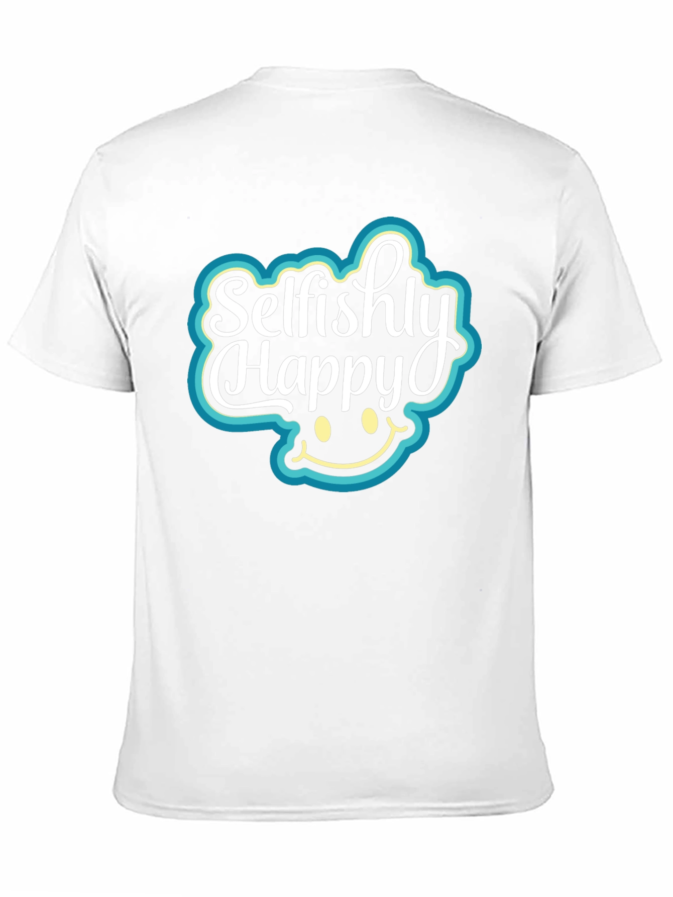 Selfishly Happy Graphic T-Shirt