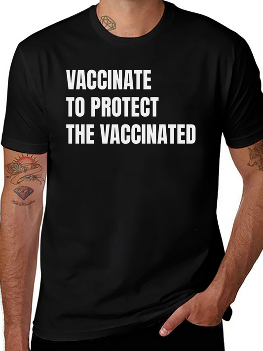 Vaccinate to Protect Tee -  Black Short Sleeve T-Shirt