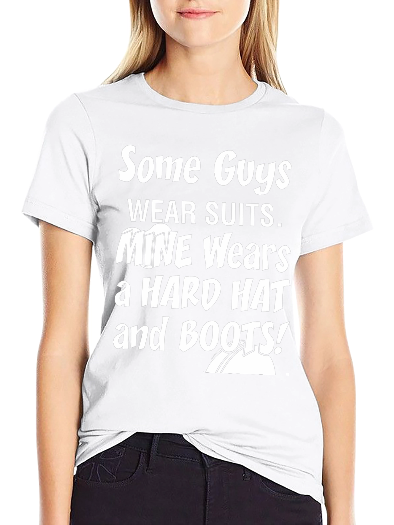 Mine Wears a Hard Hat and Boots Graphic Tee