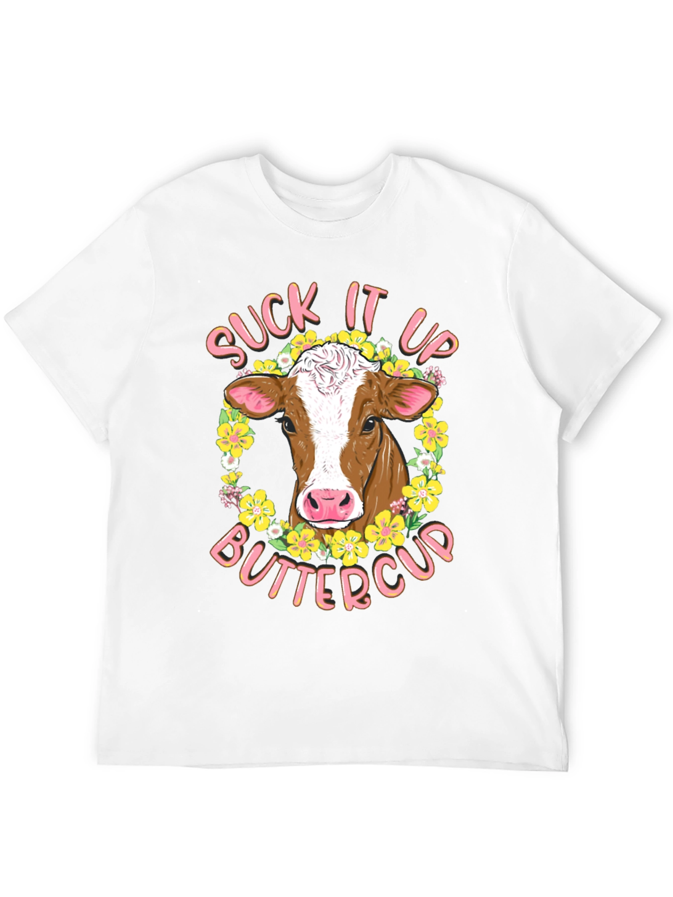 Suck It Up Buttercup Cow Graphic Tee