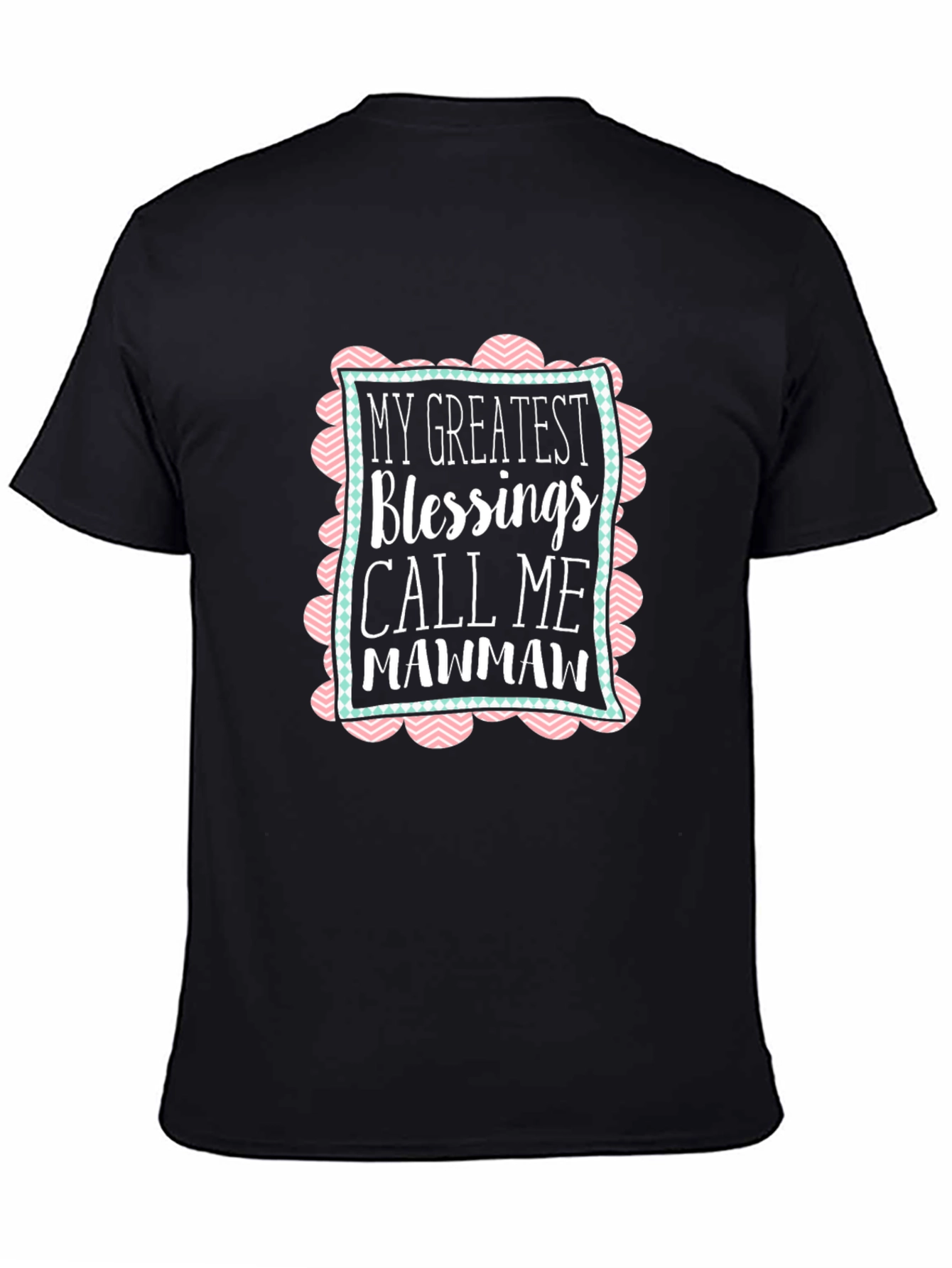 My Greatest Blessings Mawmaw T-Shirt