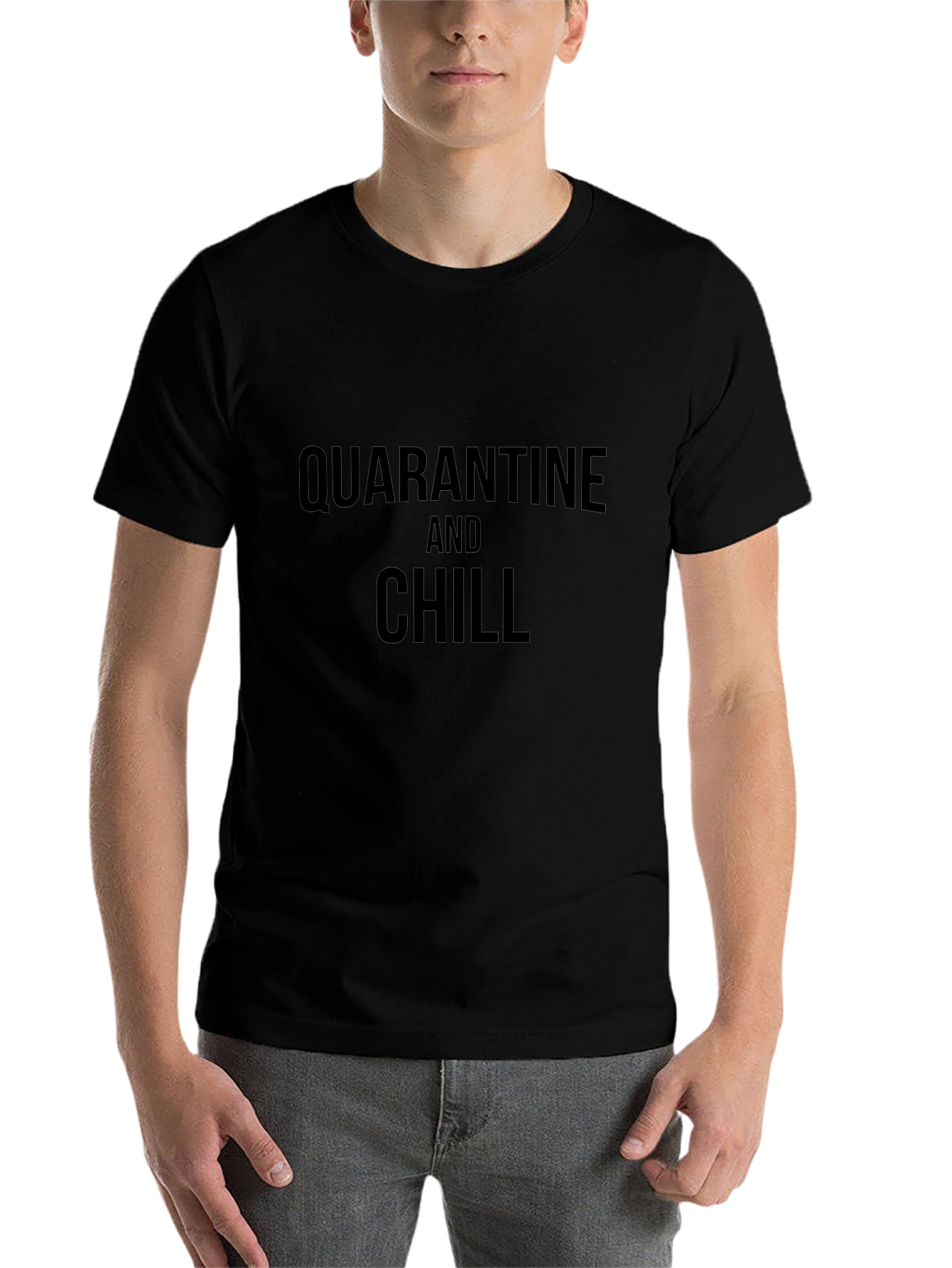 Quarantine and Chill Black T-Shirt