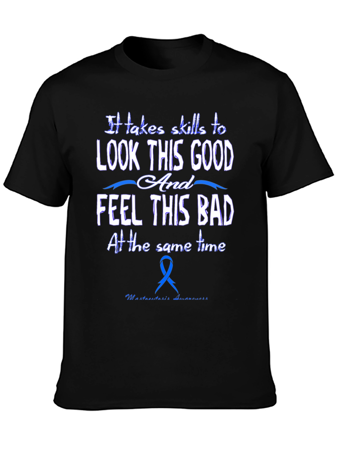 Skills to Look Good Black T-Shirt