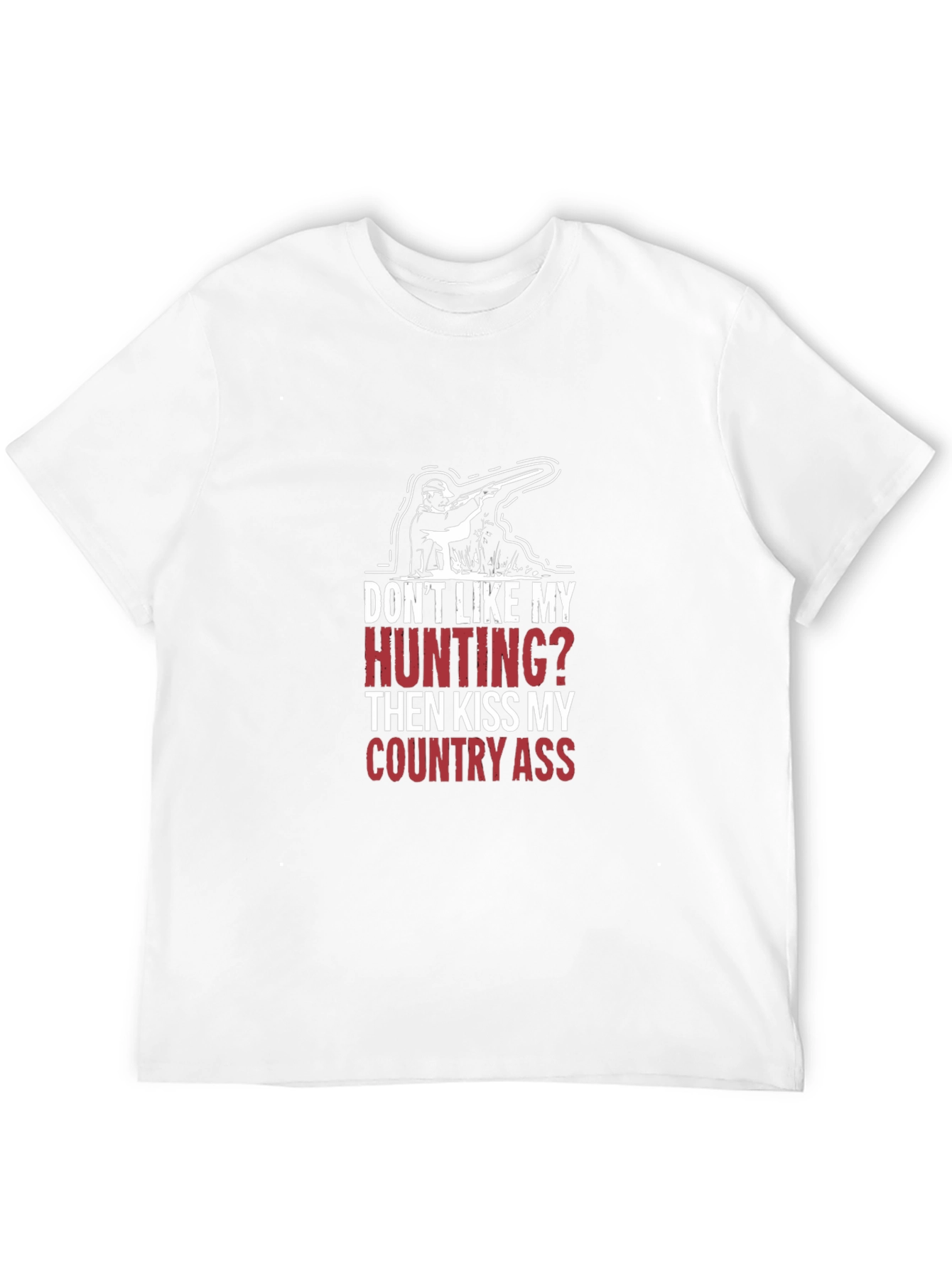 Hunting Humor Tee - Country Pride T-Shirt