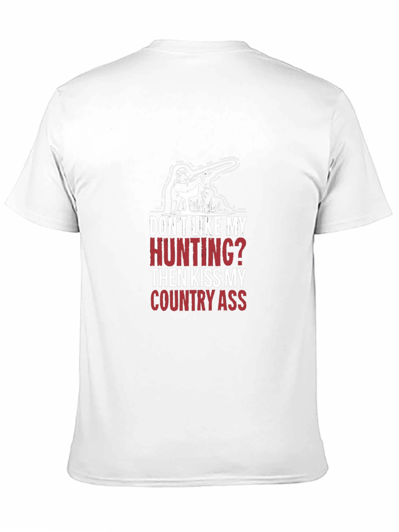 Hunting Humor Tee - Country Pride T-Shirt