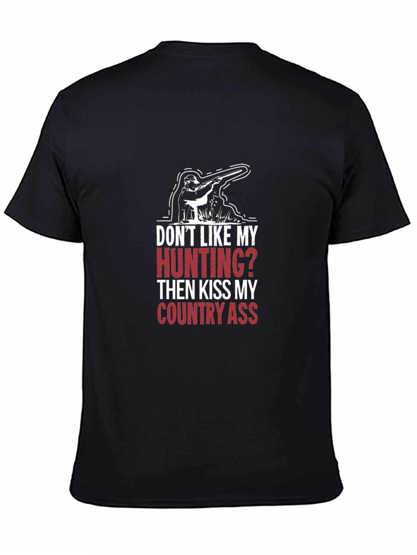 Hunting Humor Tee - Country Pride T-Shirt