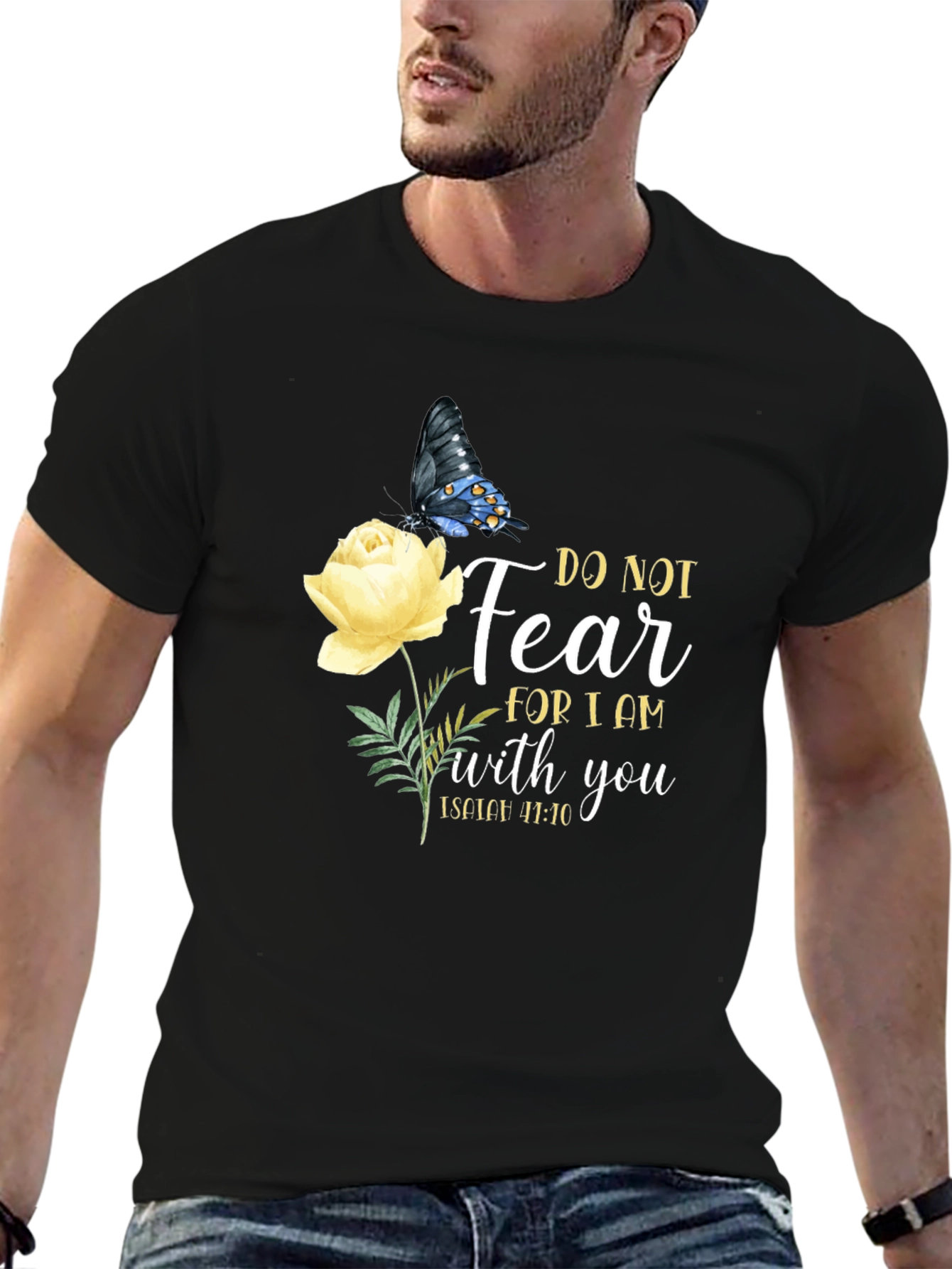 Do Not Fear Christian T-Shirt with Butterfly and Flower
